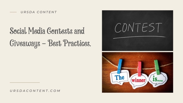 Social Media Contests and Giveaways - Best Practices